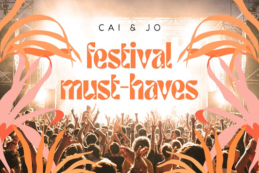 cai & jo Festival Must-Haves