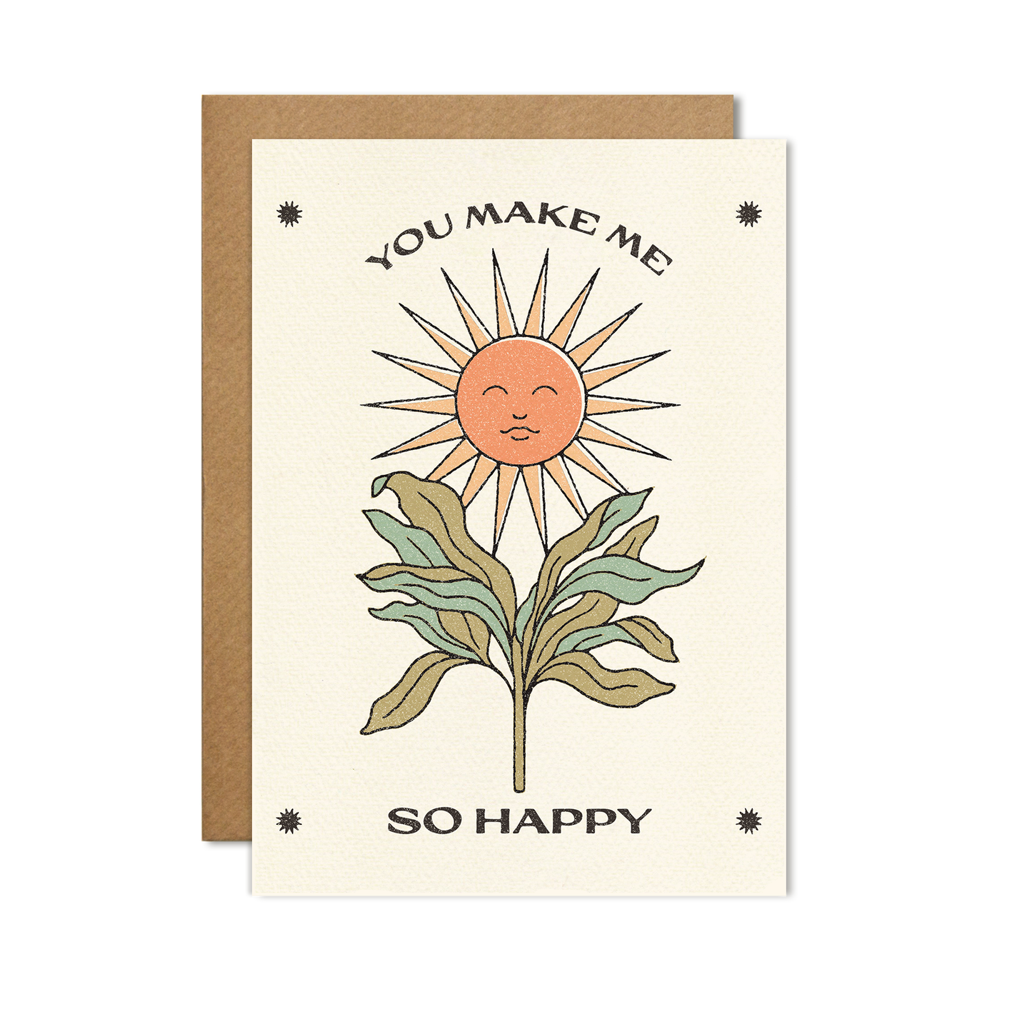 You Make Me So Happy Card