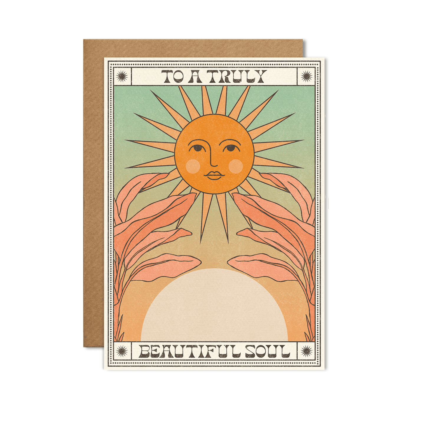 To A Truly Beautiful Soul Card