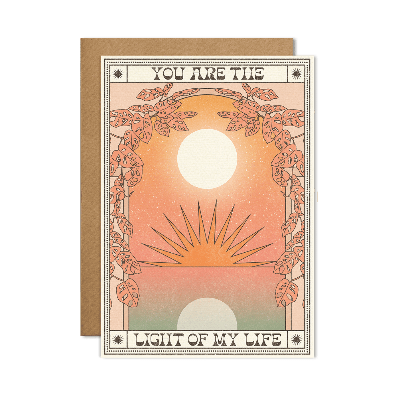 You Are The Light Of My Life Card