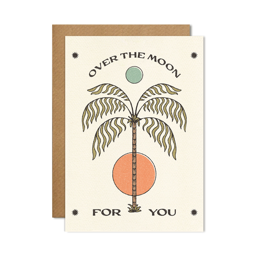 Over the Moon for You Card