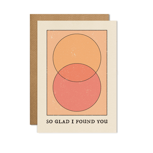 So Glad I Found You Card