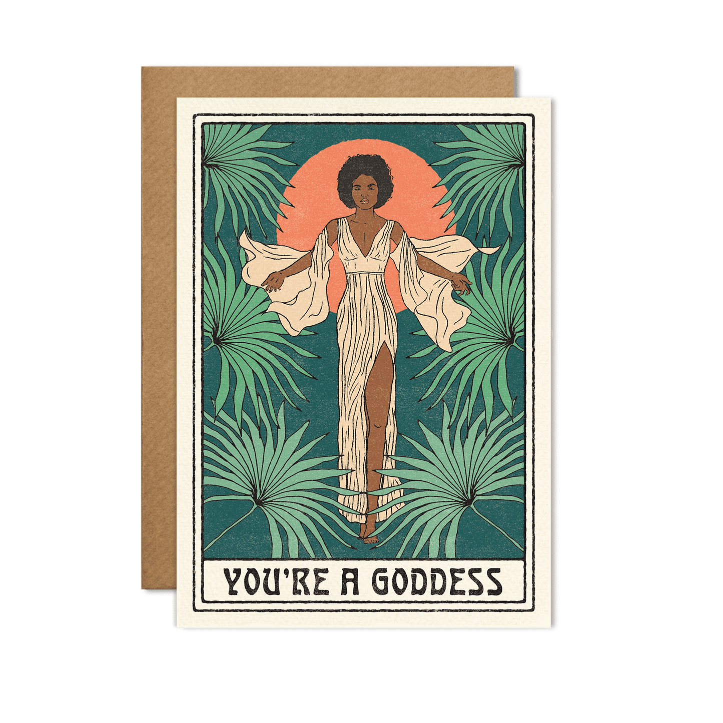 You're a Goddess Card